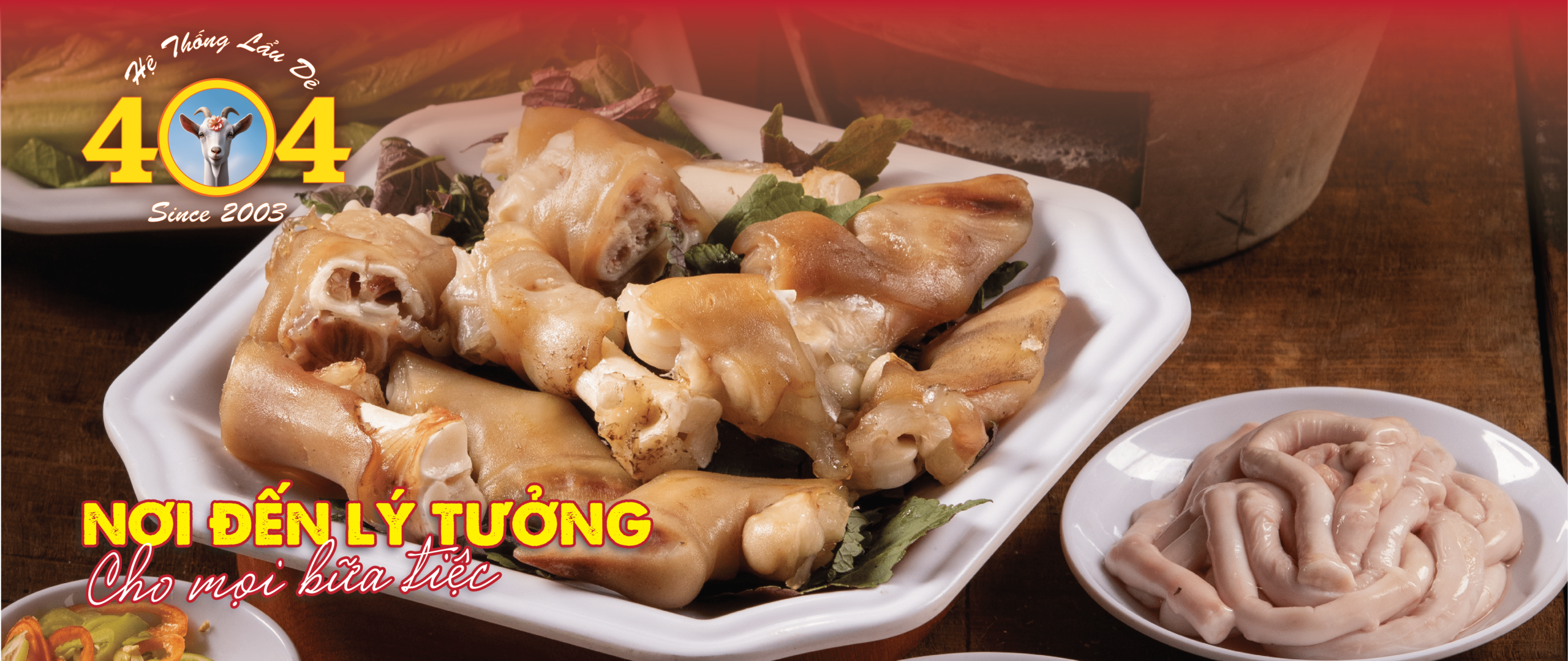 Hệ thống Lẩu dê 404 - Nơi đến lý tưởng cho mọi bữa tiệc