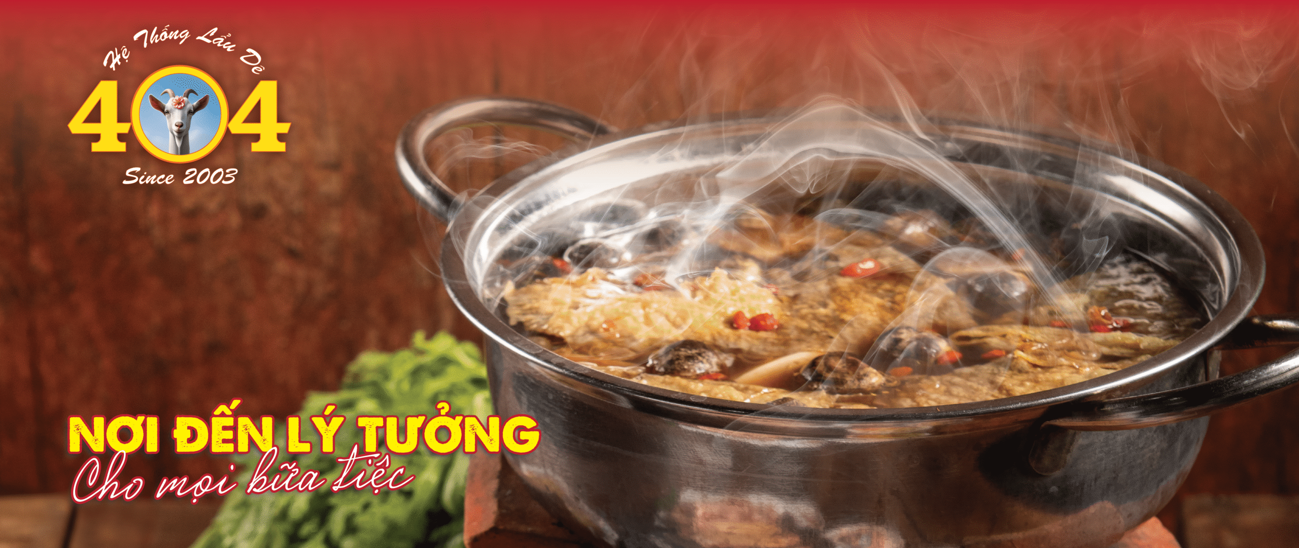 Lẩu Dê 404 - Nơi đến lý tưởng cho mọi bữa tiệc