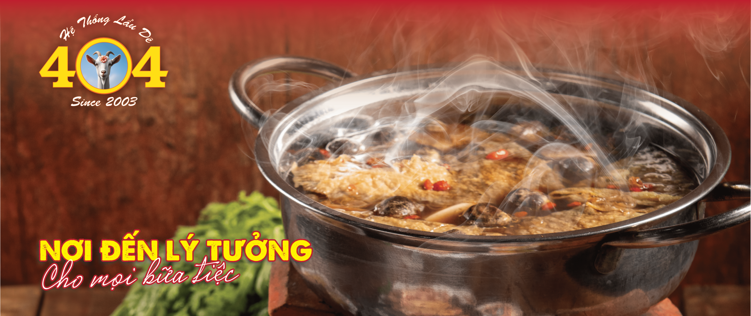Hệ thống Lẩu dê 404 - Nơi đến lý tưởng cho mọi bữa tiệc