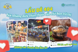 LẨU DÊ 404 - NƠI CÂU CHUYỆN THÂN THUỘC CHỜ BẠN VỀ