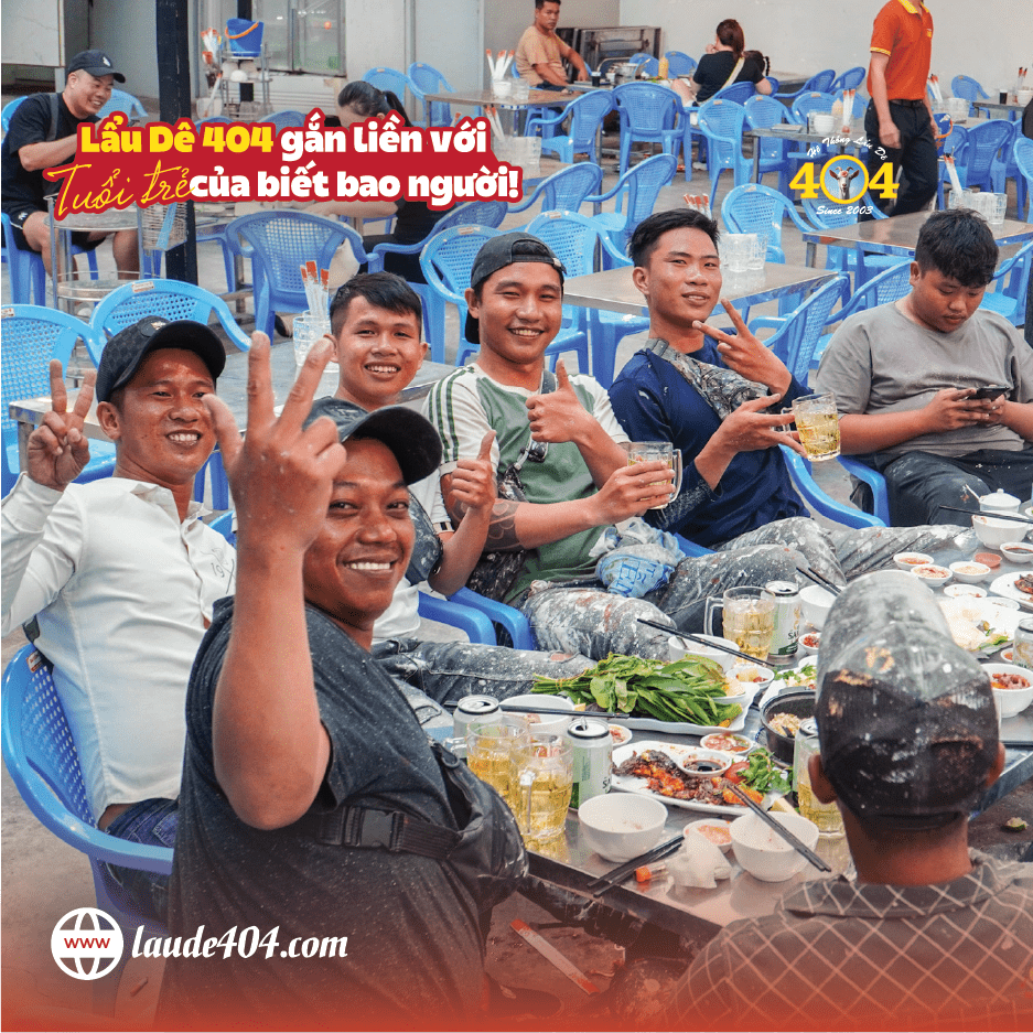 🥘 LẨU DÊ 404 GẮN LIỀN VỚI TUỔI TRẺ – NƠI KỶ NIỆM BẮT ĐẦU 🥘 Lẩu Dê 404 gắn liền với tuổi trẻ, nơi kỷ niệm bắt đầu