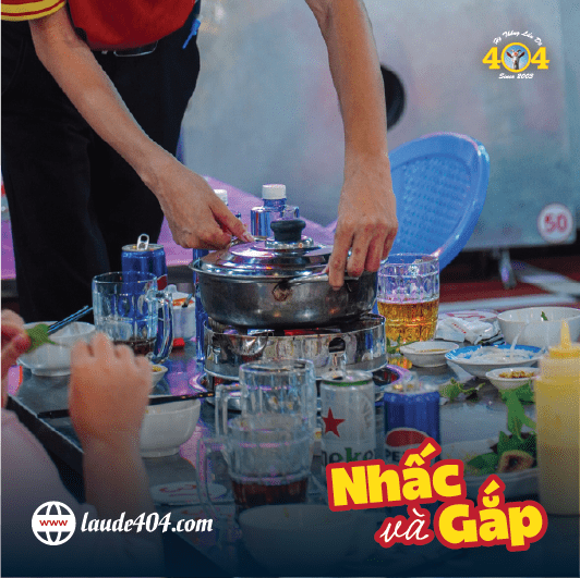 404 NHẤC VÀ GẮP – TRẢI NGHIỆM LẨU DÊ NÓNG HỔI 404 NHẤC VÀ GẮP – TRẢI NGHIỆM LẨU DÊ NÓNG HỔI