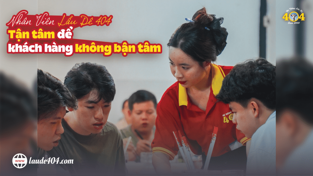NHÂN VIÊN 404 - TẬN TÂM VÀ CHUYÊN NGHIỆP TRONG PHỤC VỤ Nhân Viên 404 – Tận Tâm Và Chuyên Nghiệp Trong Phục Vụ